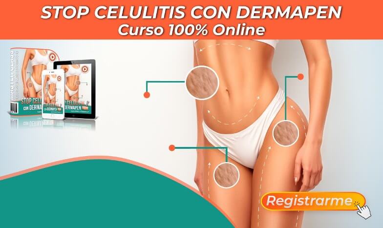 Stop Celulitis con Dermapen - Curso Online